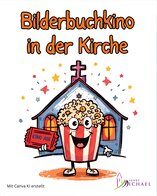 Bilderbuchkino in der Kirche